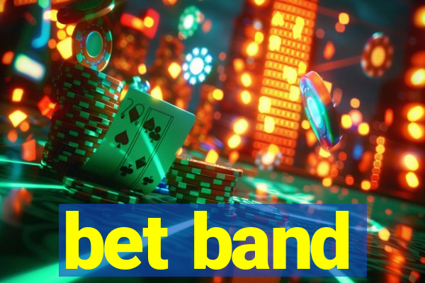 bet band